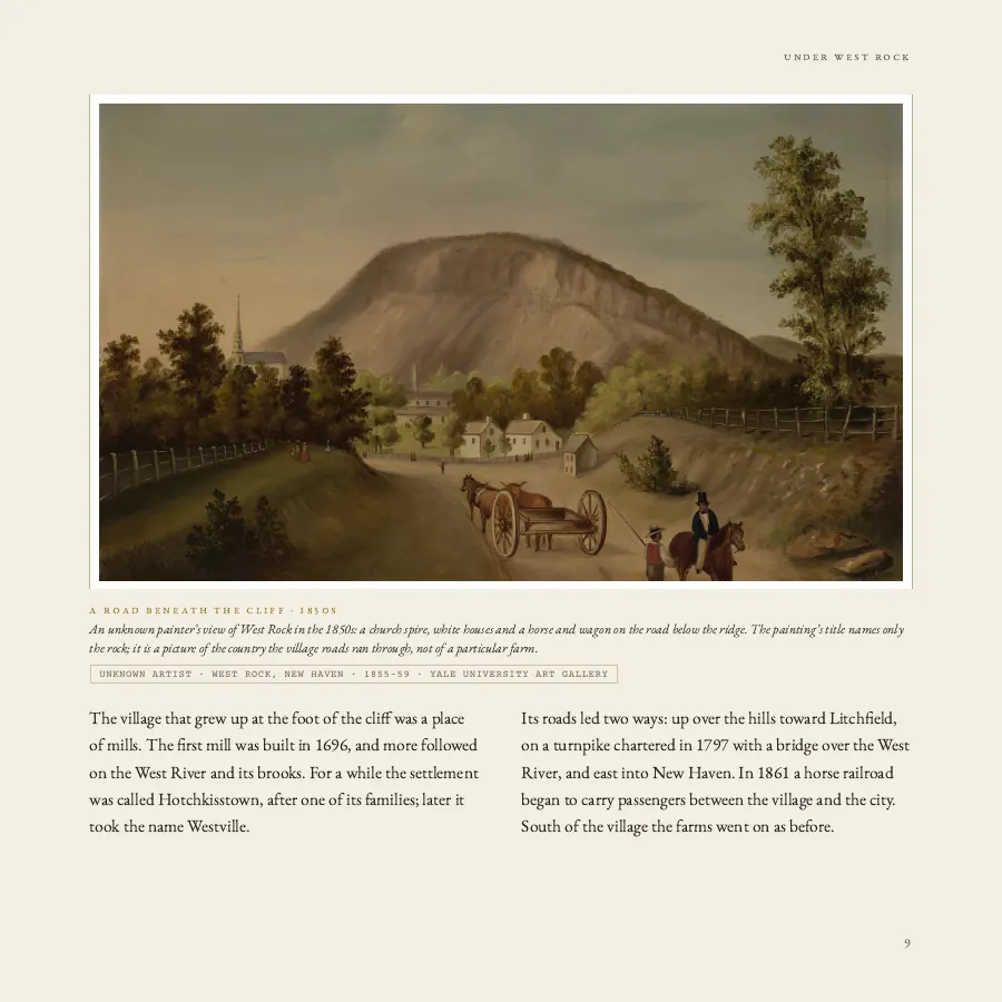 A painting of a road beneath West Rock in the 1850s, with text.